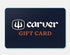 Carver Gift Card